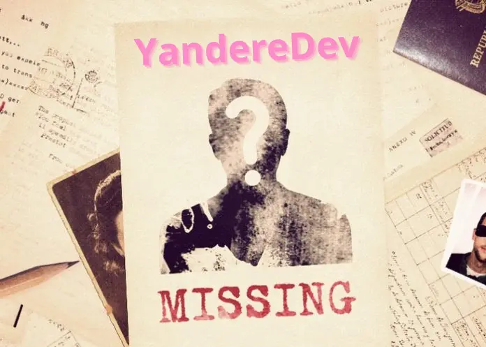The “Mysterious Disappearance” of YandereDev 1 The “Mysterious Disappearance” of YandereDev